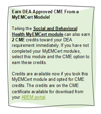 Earn CME Credit for the MyEMCert Social and Behavioral Health Module